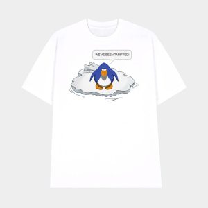 We've Been Tariffed Shirt