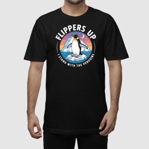 Flippers Up I Stand With The Penguins Shirt 2