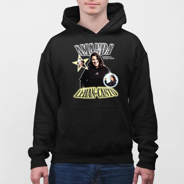Amanda Lehan Canto Chronically Offline Queen Shirt