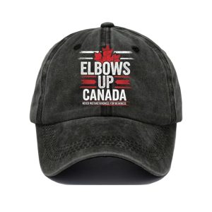 Elbows Up Canada Never Mistake Kindness For Weakness Baseball Cap