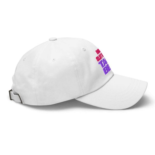 Biggest Slut in This Taco Restaurant Hat