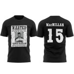Brad MacMillan Wanted Shirt