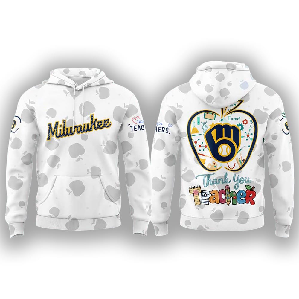Brewers Happy Teacher Day Hoodie 2025 Brewers Happy Teacher Day Hoodie 2025