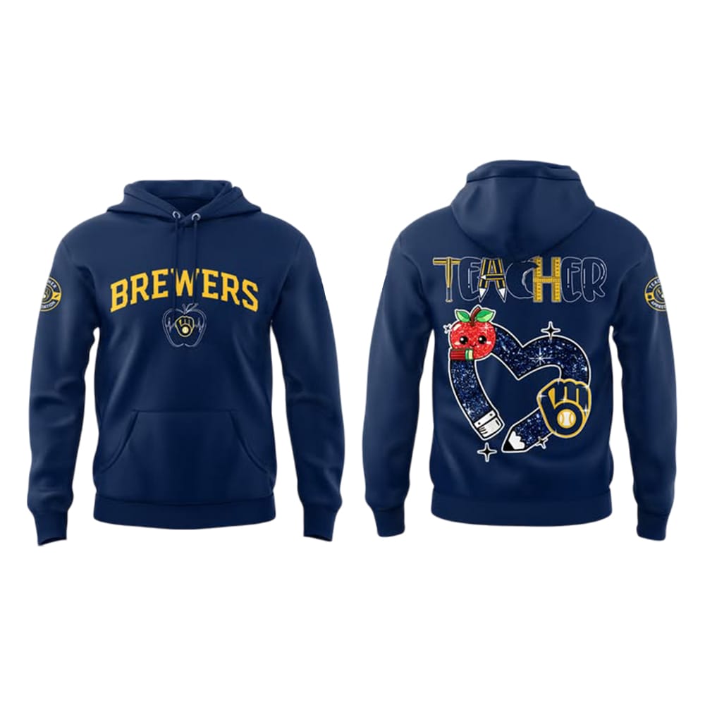 Brewers Teacher Appreciation Night Hoodie 2025 Brewers Teacher Appreciation Night Hoodie 2025