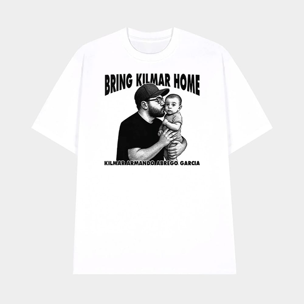 Bring Kilmar Home Kilmar Armando Abrego Garcia Shirt 1 Bring Kilmar Home Kilmar Armando Abrego Garcia Shirt