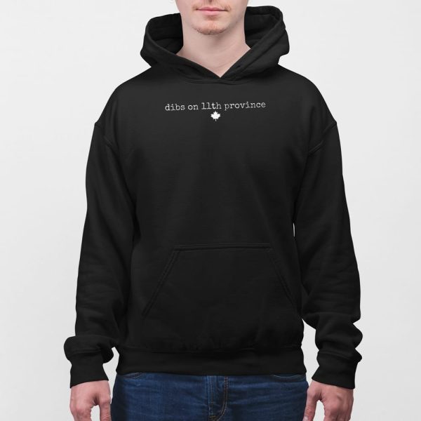 Canada Dibs On 11th Province Shirt