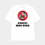 Cancel Moo Deng Shirt