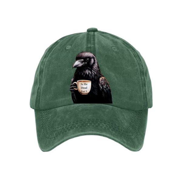 Crow Is He Dead Yet Hat
