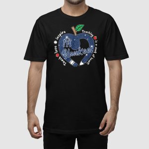 Yankees Teach Love Inspire Teaching Is A Work Of Heart Shirt 4