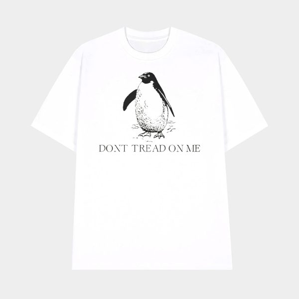 Don’t Tread On Me Penguin Tariffs Shirt