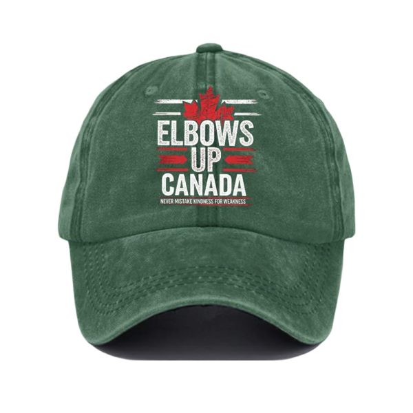 Elbows Up Canada Never Mistake Kindness For Weakness Baseball Cap