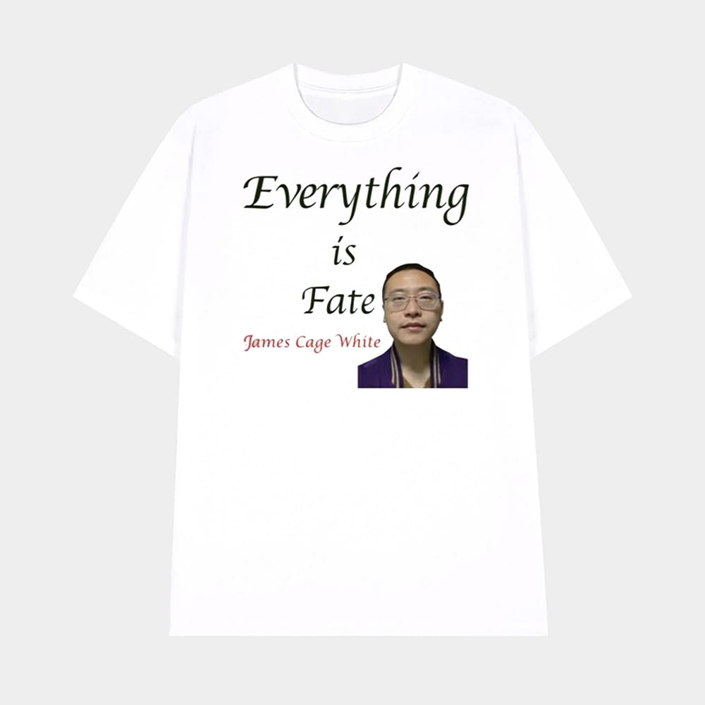 Everything Is Fate James Cage White Shirt 1 Everything Is Fate James Cage White Shirt