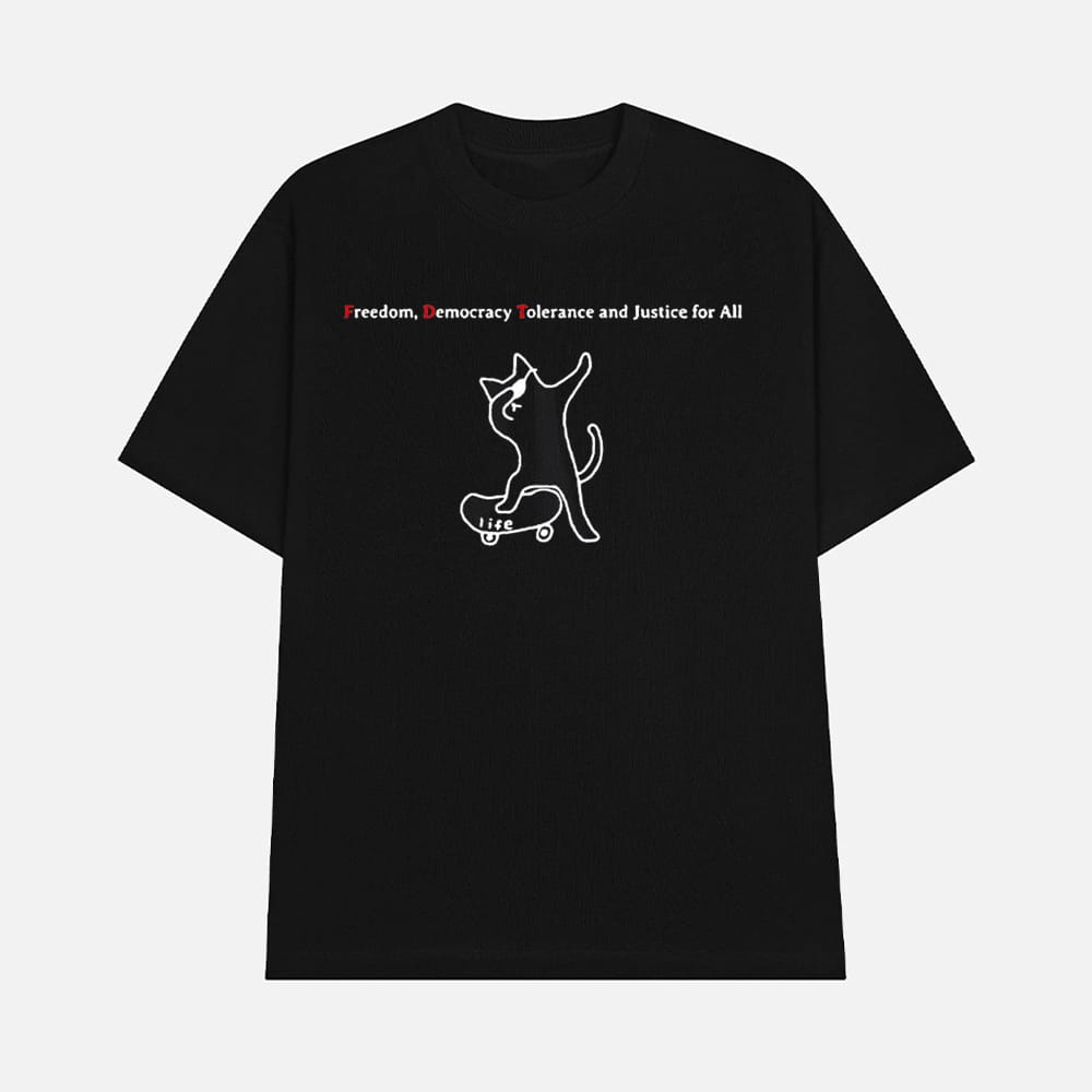FDT Cat Freedom Democracy Tolerance And Justice For All Shirt 1 FDT Cat Freedom Democracy Tolerance And Justice For All Shirt