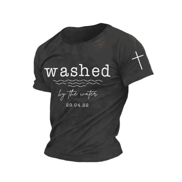Faith Washed By The Water 29 04 22 Shirt