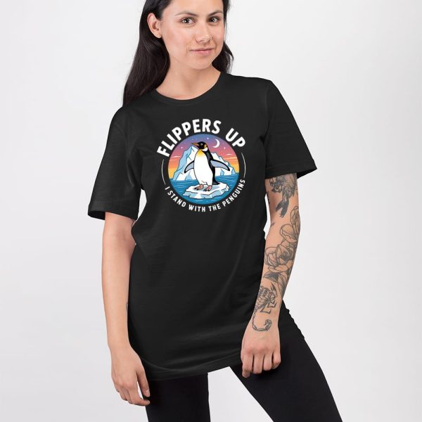 Flippers Up I Stand With The Penguins Shirt