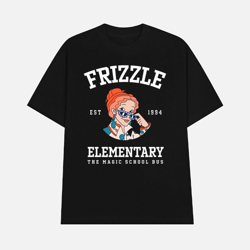 Frizzle Elementary The Magic School Bus Est 1994 Shirt 1 Frizzle Elementary The Magic School Bus Est 1994 Shirt