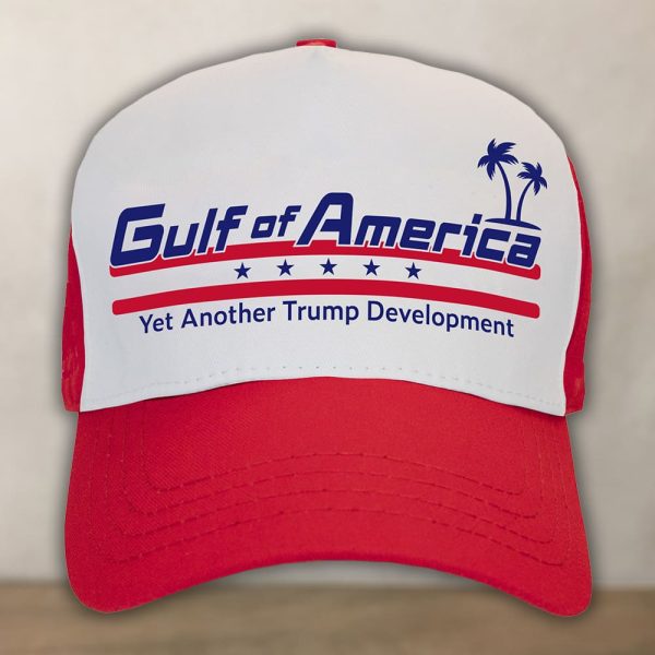 Gulf of America Yet Another Trump Development Hat