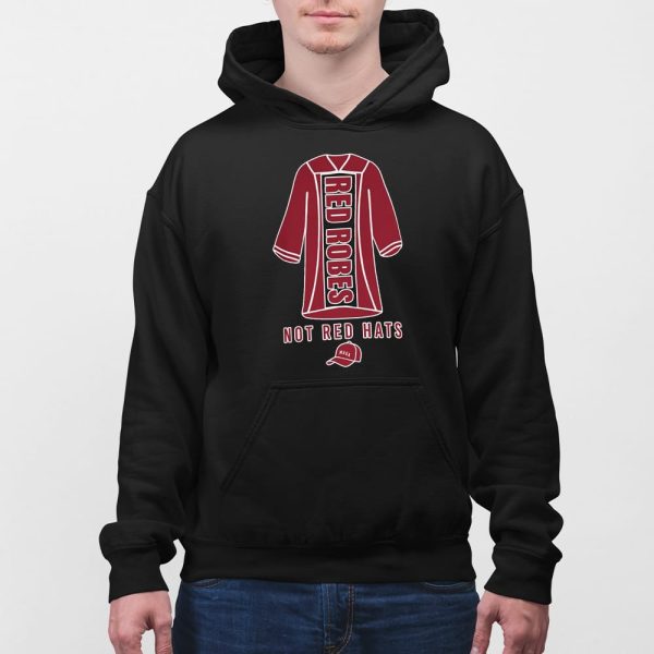 Hands Off Harvard Red Robes Not Red Hats Shirt