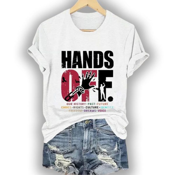 Hands Off Our History Past Future Shirt