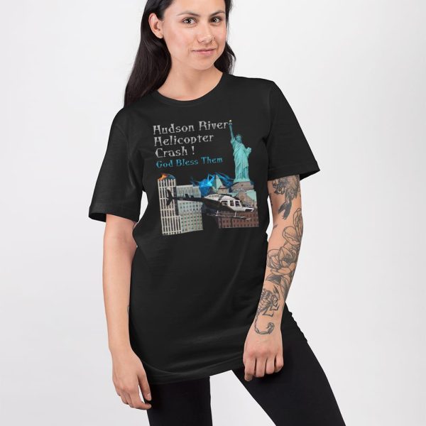 Hudson River Helicopter Crash God Bless Them Shirt
