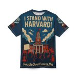 I Stand With Harvard Shirt