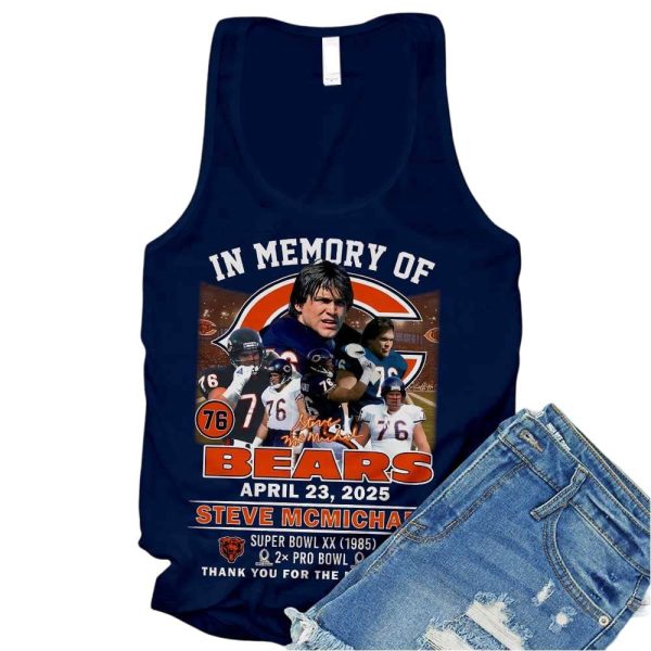 In Memory Of Bears Steve Mcmichael Thank You For The Memories Shirt