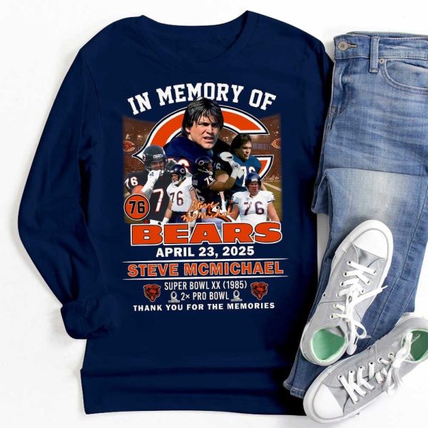 In Memory Of Bears Steve Mcmichael Thank You For The Memories Shirt