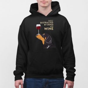 Easily Distracted By Dogs And Wine Shirt 3