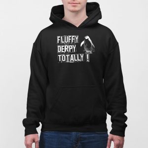 Penguins Resist Fluffy Derpy Totally Shirt 5