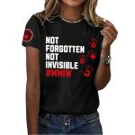 MMIW Awareness No More Stolen Sisters Not Forgotten Not Invisible Shirt