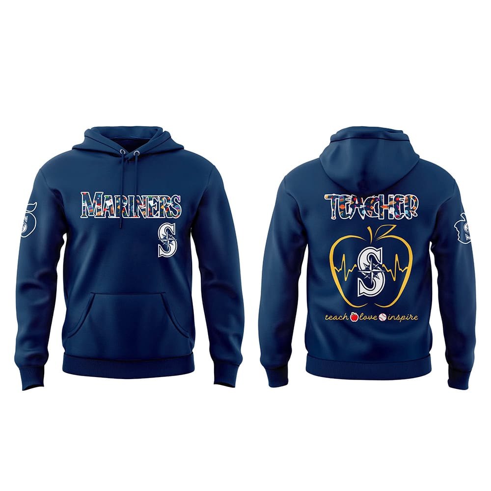 Mariners TEACHER NIGHT Hoodie 2025 Mariners TEACHER NIGHT Hoodie 2025