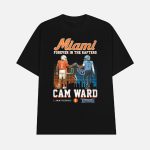 Miami Forever In The Rafters Cam Ward Shirt