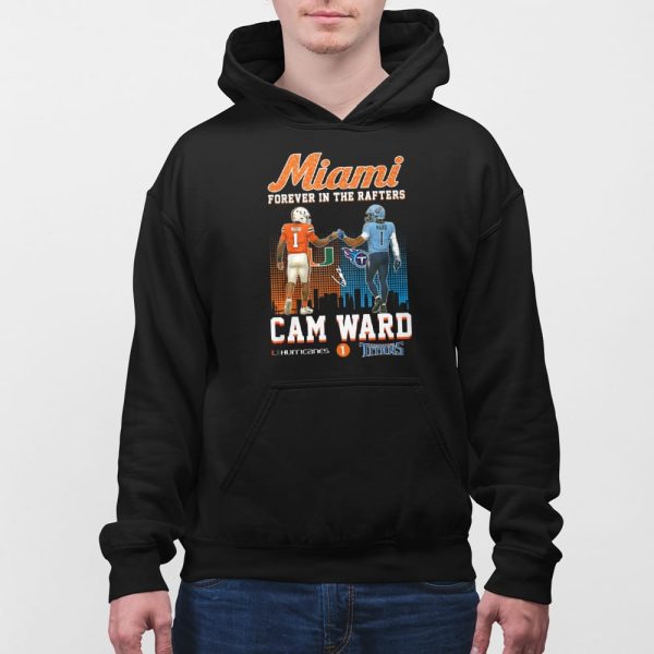 Miami Forever In The Rafters Cam Ward Shirt