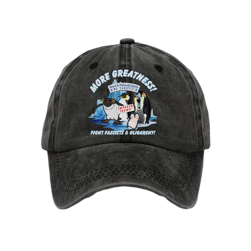 More Greatness Heard McDonald Islands No Tariffs Fight Fascists Oligarchy Hat More Greatness Heard McDonald Islands No Tariffs Fight Fascists Oligarchy Hat