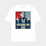 Negotiate Tariffs Kissing My Ass Trump Shirt