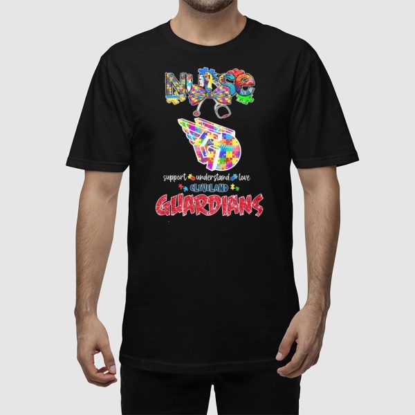 Nurse Support Understand Love Guardians Shirt