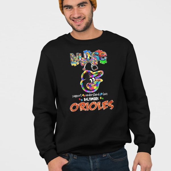 Nurse Support Understand Love Orioles Shirt