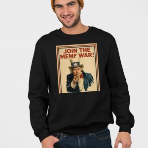 Join The Meme War Trump Shirt 4