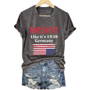 V Neck Retro Resist Like Its 1938 Germany Print T Shirt2