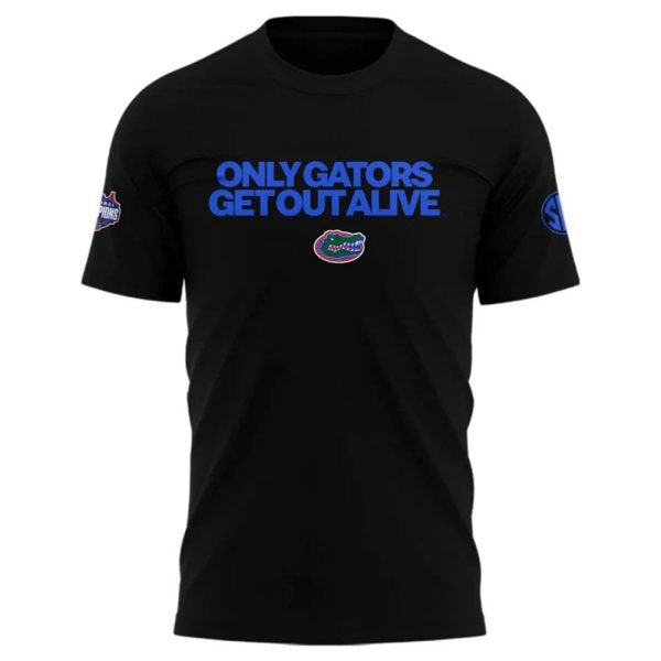 Only Gators Get Out Alive Gator Boys Stay Hot Shirt