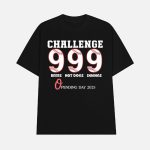 Orioles Challenge 9 Beers 9 Hot Dogs Innings Opening Day 2025 Shirt