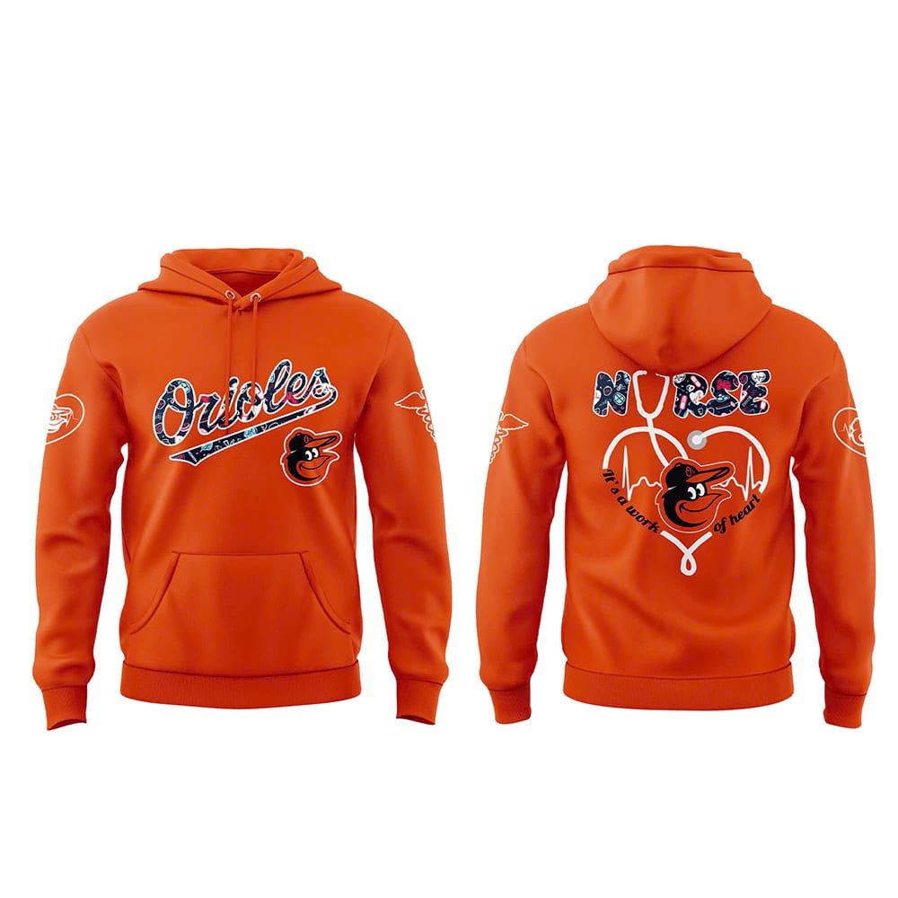Orioles NURSES NIGHT Hoodie Combo 2025 Orioles NURSES NIGHT Hoodie Combo 2025