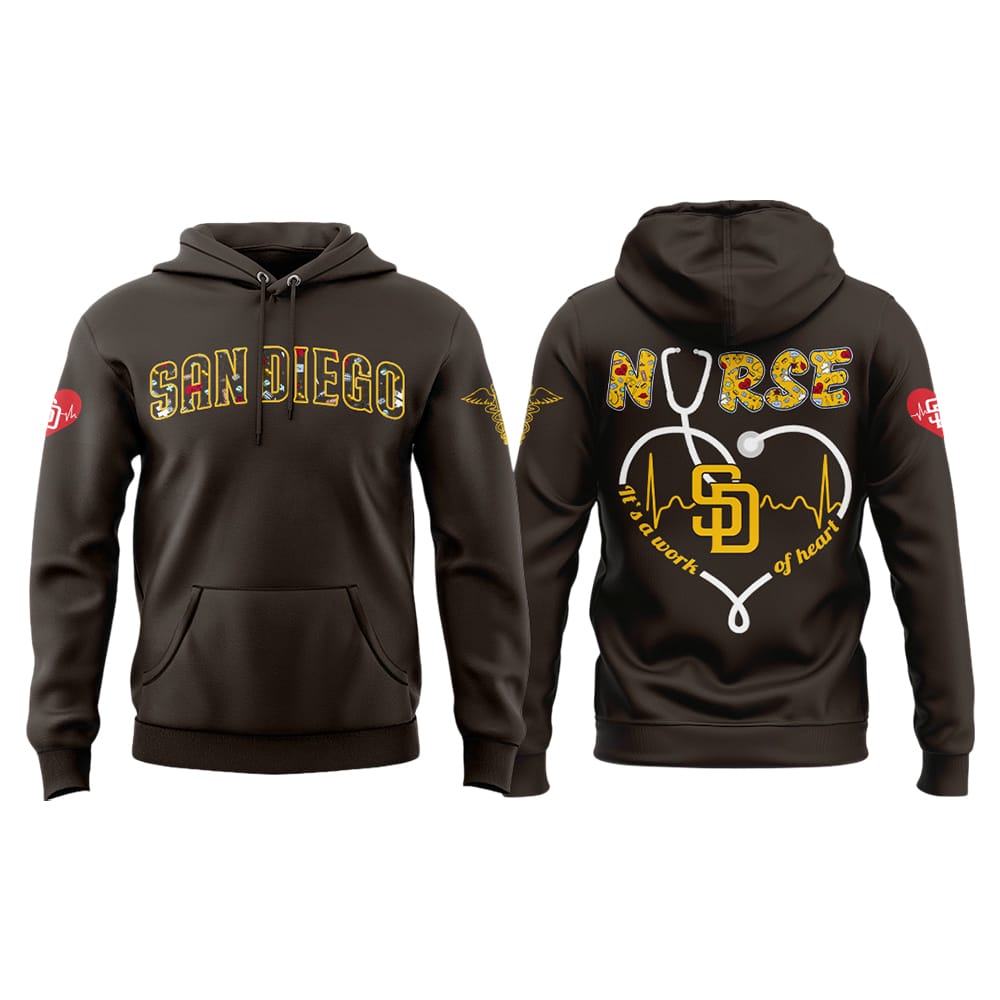 Padres Nurses Appreciation Hoodie 2025 Padres Nurses Appreciation Hoodie 2025