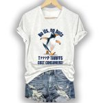 Penguins No Ifs No Buts Tariffs Cost Consumers Shirt