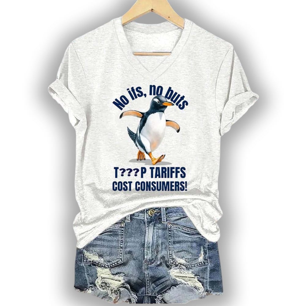 Penguins No Ifs No Buts Tariffs Cost Consumers Shirt Penguins No Ifs No Buts Tariffs Cost Consumers Shirt