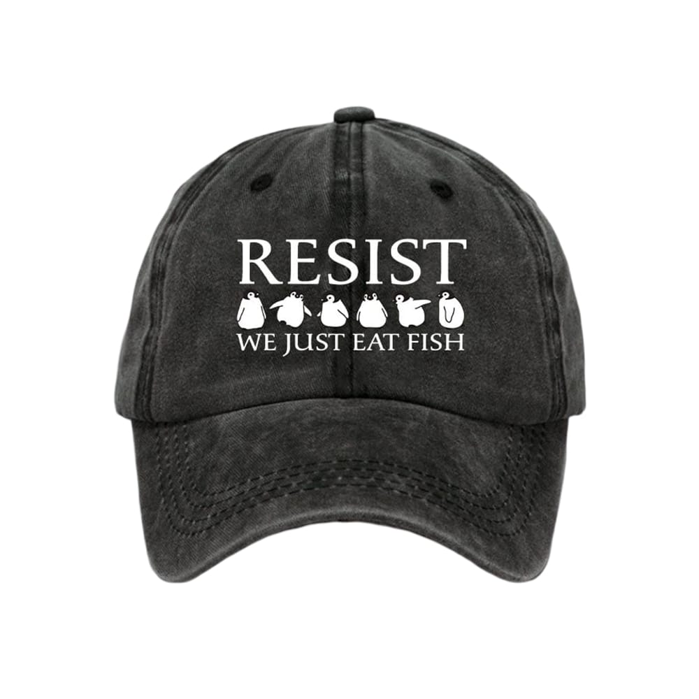 Penguins Resist We Just Eat Fish Baseball Cap Penguins Resist We Just Eat Fish Baseball Cap