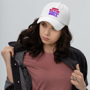 Biggest Slut in This Taco Restaurant Hat1