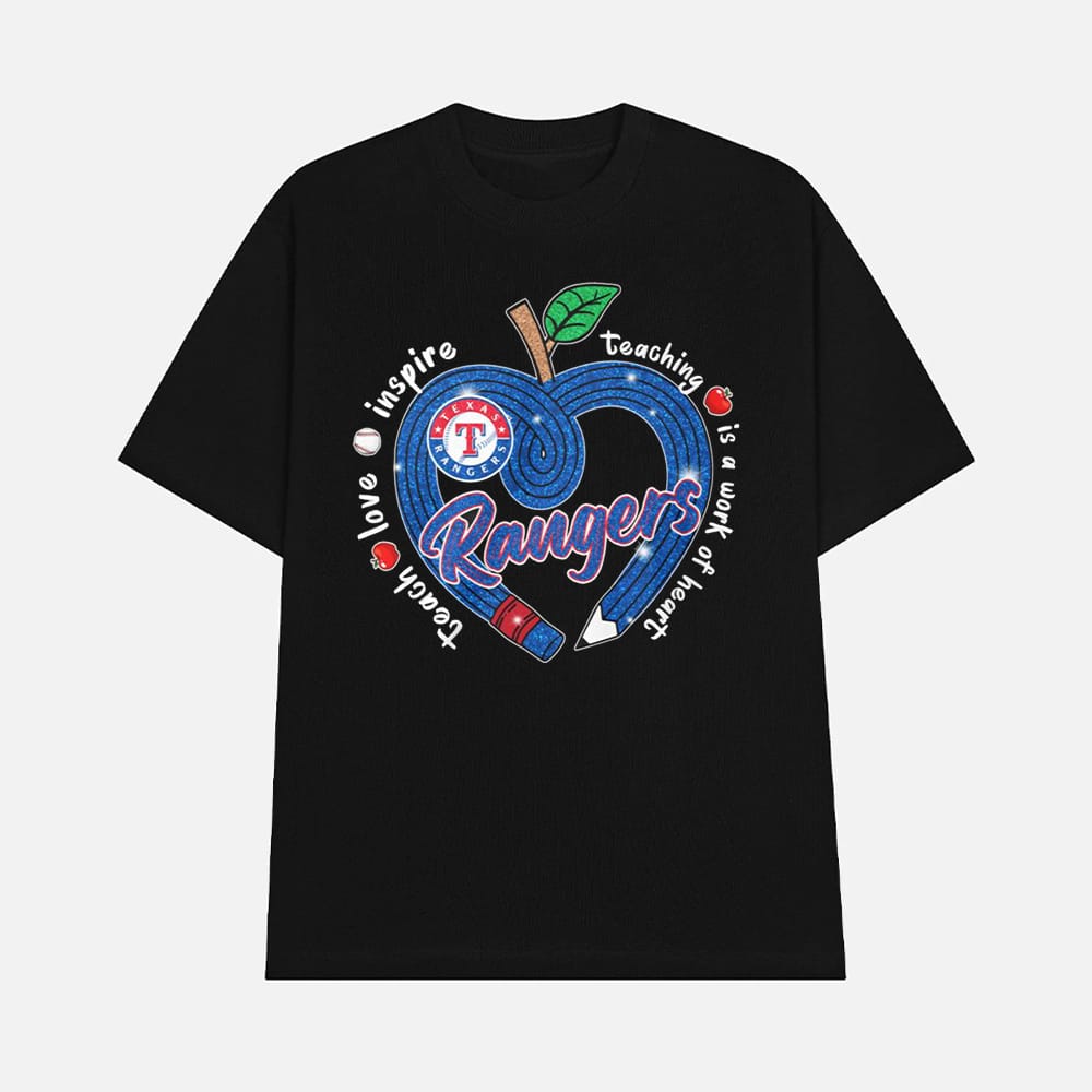 Rangers Teach Love Inspire Teaching Is A Work Of Heart Shirt 1 Rangers Teach Love Inspire Teaching Is A Work Of Heart Shirt