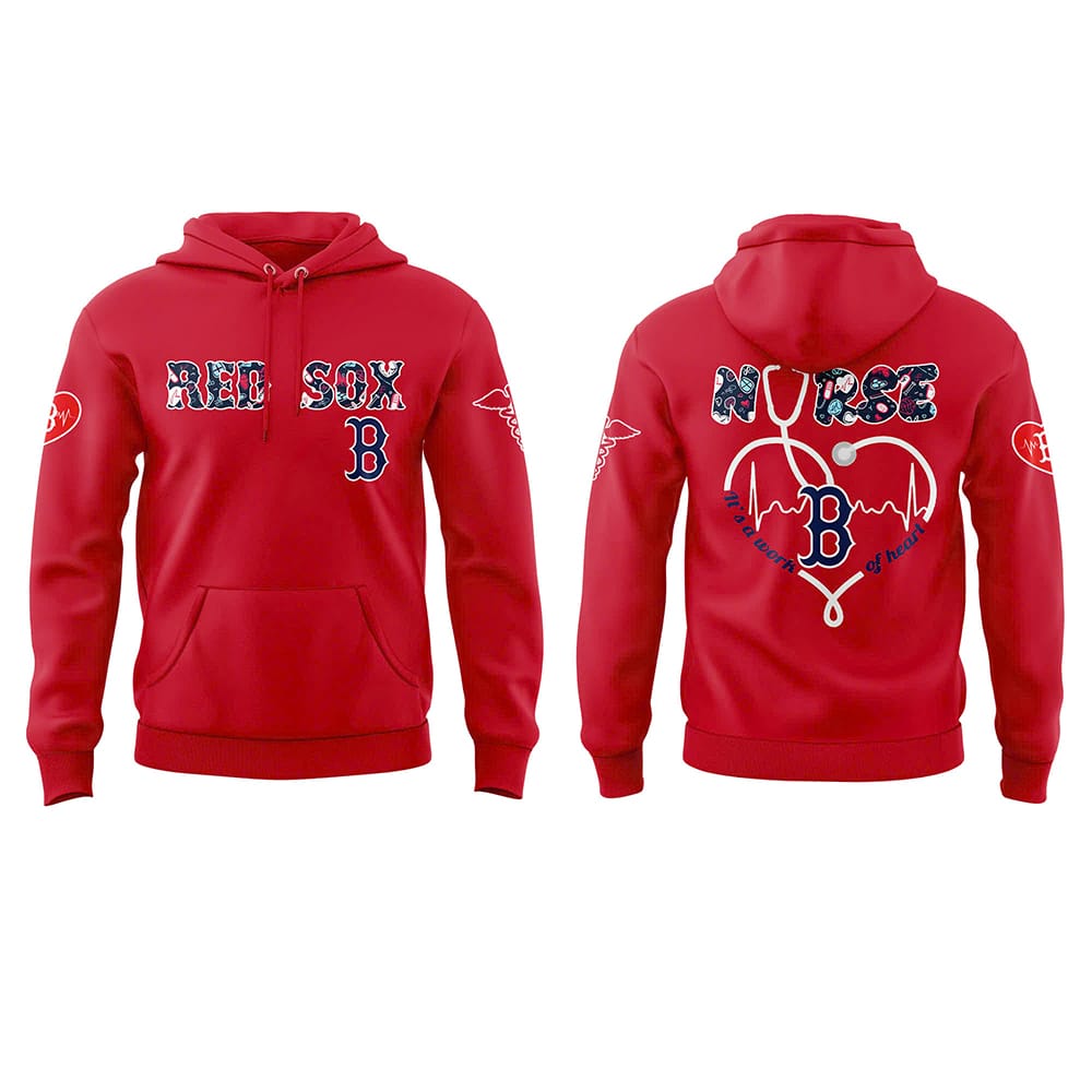 Red Sox NURSES NIGHT Hoodie Combo 2025 Red Sox NURSES NIGHT Hoodie Combo 2025