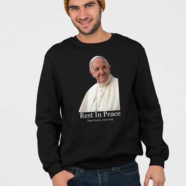 Rest In Peace Pope Francis 1936-2025 Shirt
